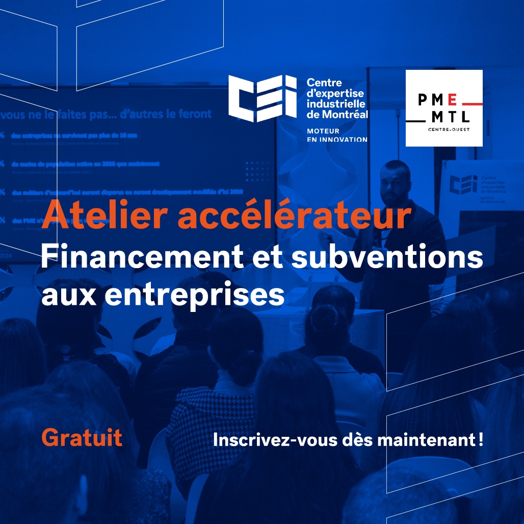 Atelier accélérateur financement et subventions aux entreprises